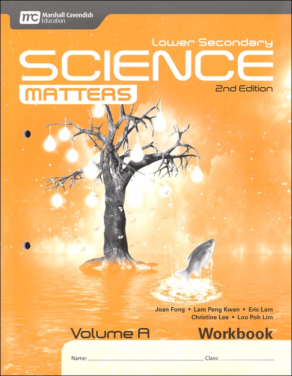 SCIENCE  Lower Secondary Science Matters : Volume A Workbook