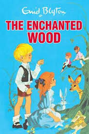ENGLISH The Enchanted Wood by Enid Blyton