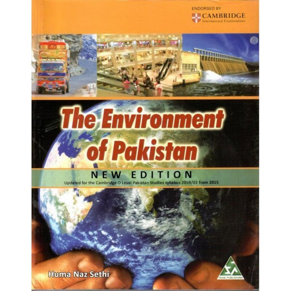 GEOGRAPHY Environment of Pakistan Huma Naz / Peak Publishing